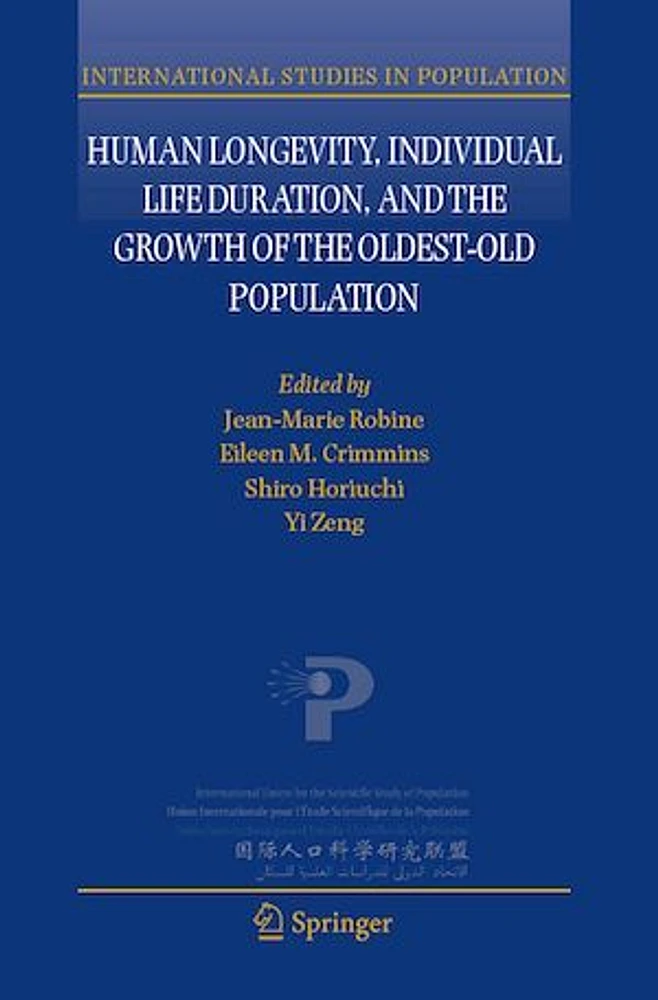 Human Longevity, Individual Life Duration, and the Growth of the Oldest-Old Population