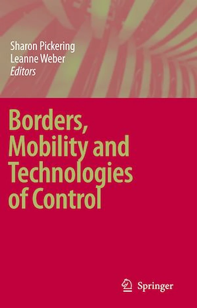 Borders, mobility and technologies of control