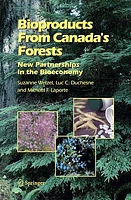 Bioproducts from canada's forests