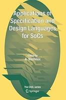 Applications of Specification and Design Languages for SoCs