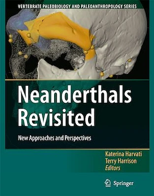 Neanderthals Revisited