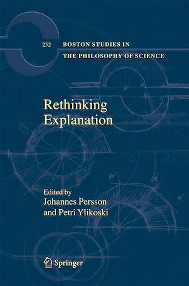 RETHINKING EXPLANATION