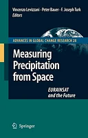 Measuring Precipitation From Space