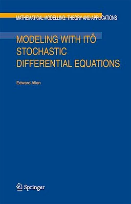 Modeling with Itô Stochastic Differential Equations