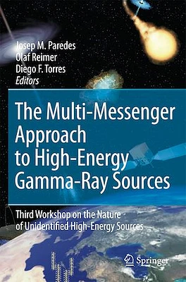 The Multi-Messenger Approach to High-Energy Gamma-Ray Sources