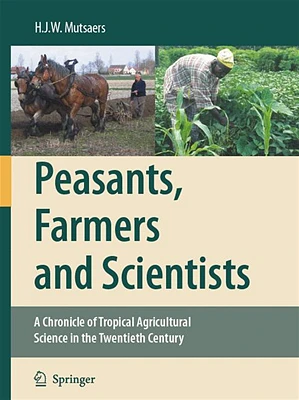 Peasants, Farmers and Scientists