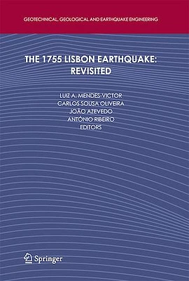 The 1755 Lisbon Earthquake: Revisited