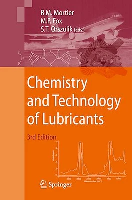 Chemistry and Technology of Lubricants