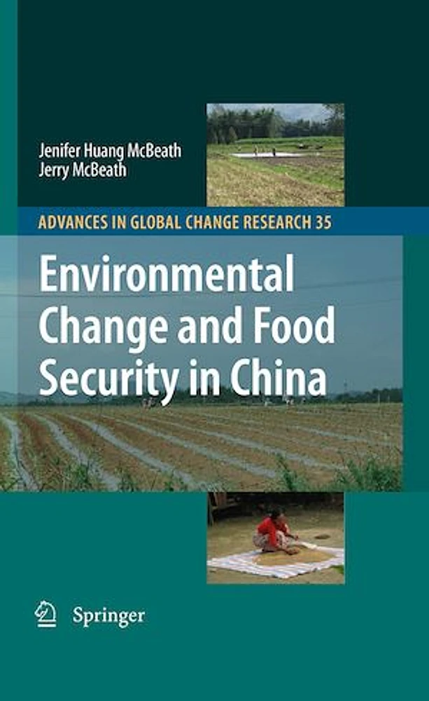 Environmental Change and Food Security in China