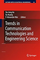 Trends in Communication Technologies and Engineering Science