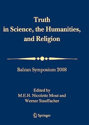 Truth in Science, the Humanities and Religion