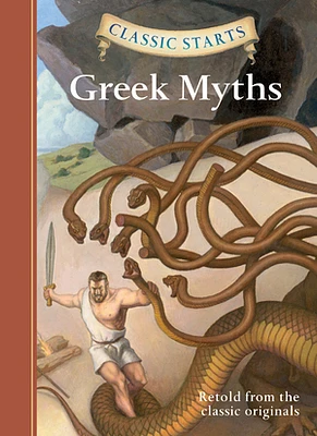 Classic Starts®: Greek Myths