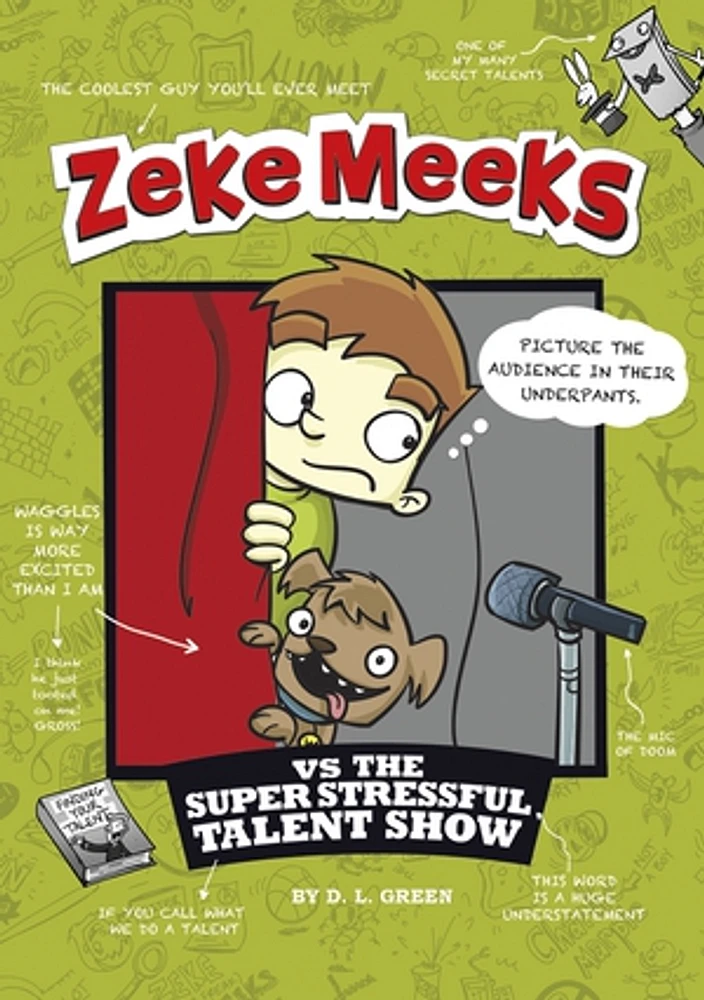 Zeke Meeks vs the Super Stressful Talent Show