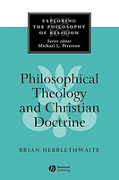 Philosophical Theology and Christian Doctrine