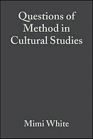 Questions of Method in Cultural Studies