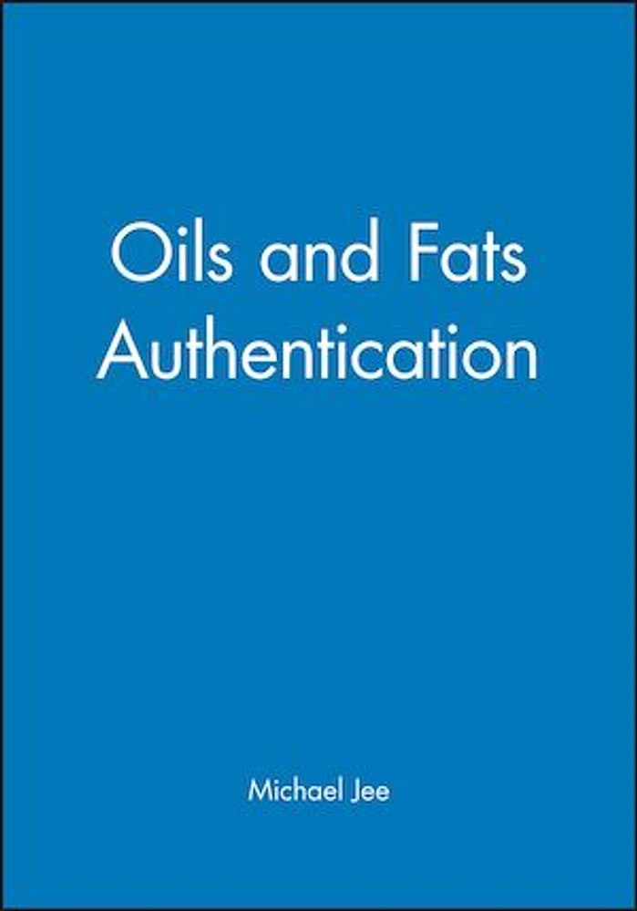 Oils and Fats Authentication