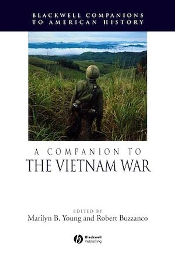 A Companion to the Vietnam War