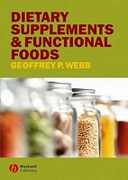 Dietary Supplements and Functional Foods