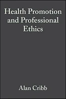 Health Promotion and Professional Ethics