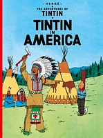 Tintin in America (The Adventures of Tintin)