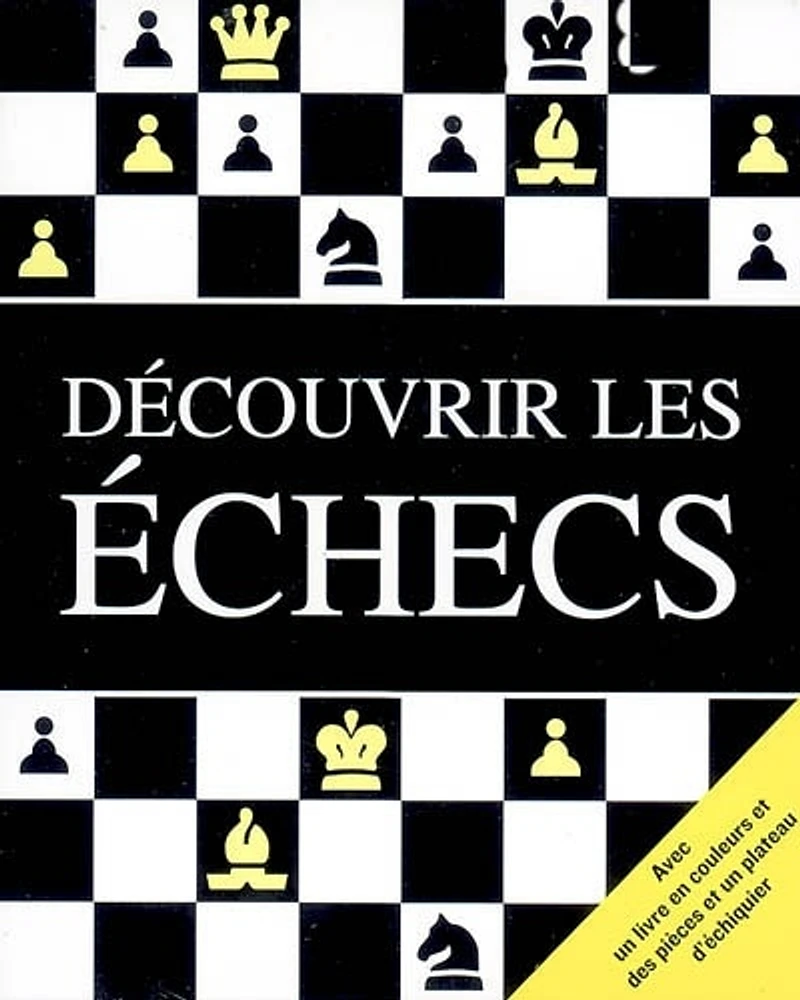 Découvrir les Échecs