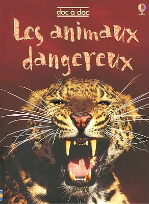 Animaux Dangereux (Les)