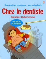 Chez le Dentiste