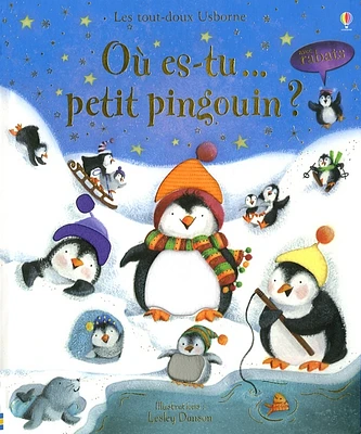 Où Es-tu... Petit Pingouin ?