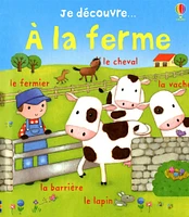 Je découvre... À la ferme