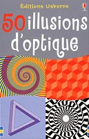 50 Illusions d'Optique