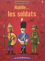 Habille... les soldats