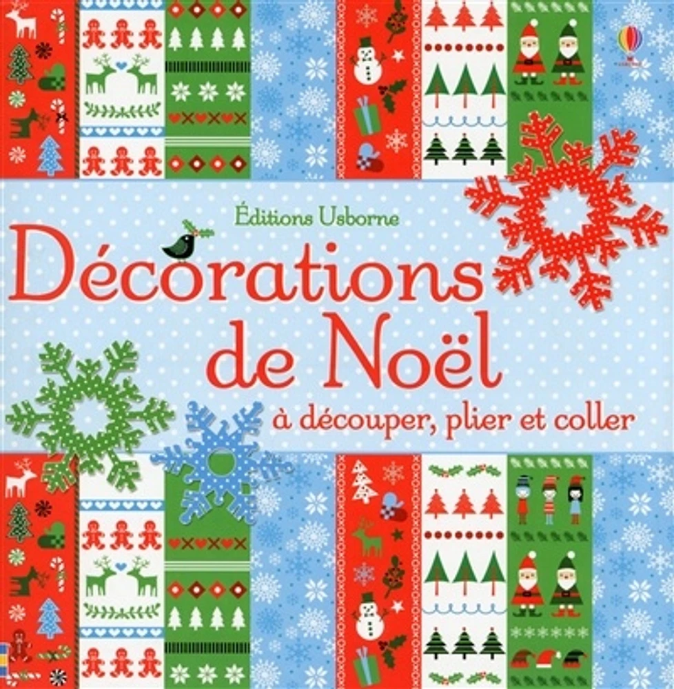 Décorations de Noël: à découper, plier et coller