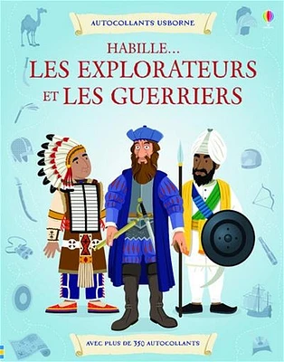 Habille les explorateurs et les guerriers