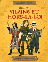 Habille...vilains et hors-la-loi