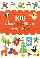 100 idées créatives pour Noël