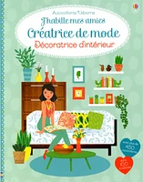 Créatrice de mode : décoratrice d'intérieur