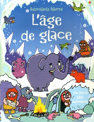 Âge de glace (L'): avec plus de 600 autocollants