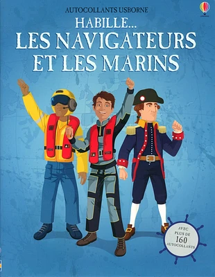 Navigateurs et les marins (Les) Avec + de 160 autocollants