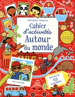 Autour du monde: cahier d'activités