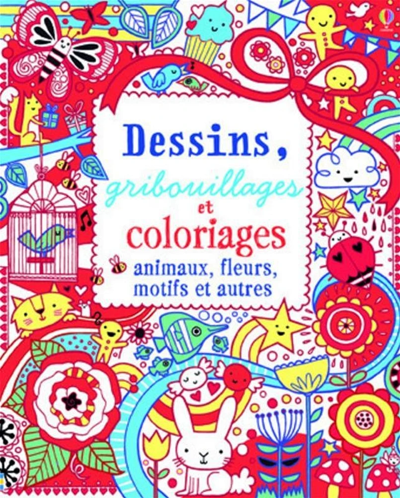 Dessins, gribouillages et coloriages: animaux, fleurs, motifs...