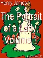 The Portrait of a Lady, Vol 1