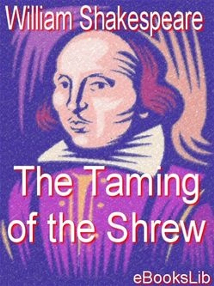 The Taming of the Shrew