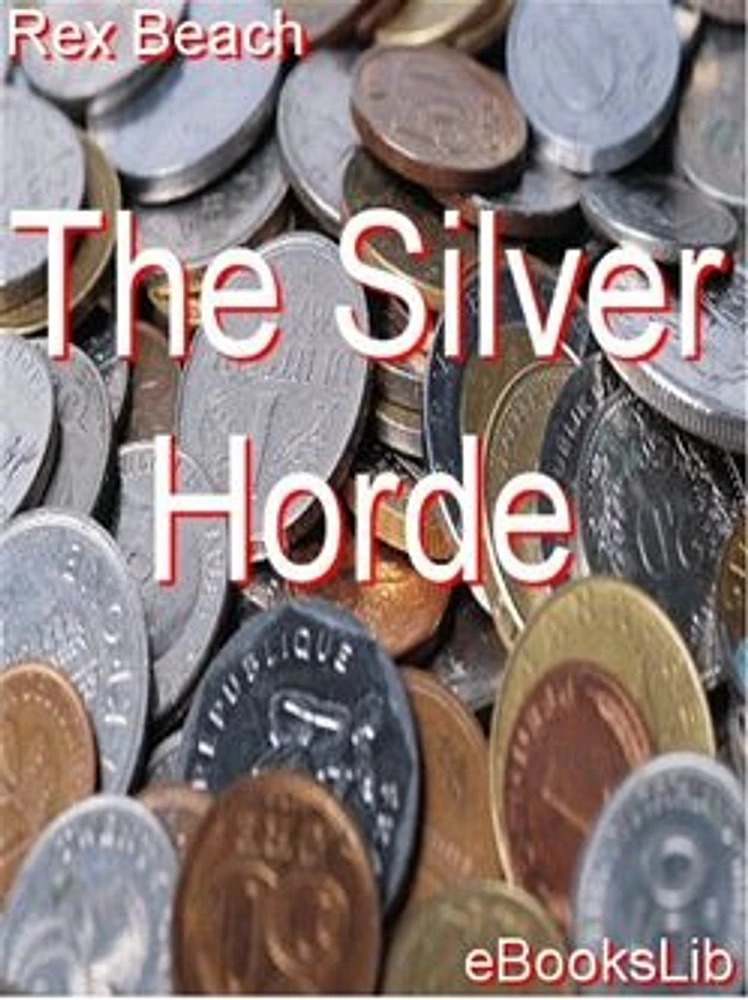 The Silver Horde