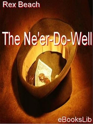 The Ne'er-Do-Well