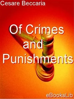 Of Crimes and Punishments