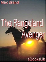 The Rangeland Avenger