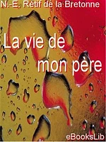 La vie de mon père