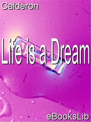 Life is a Dream