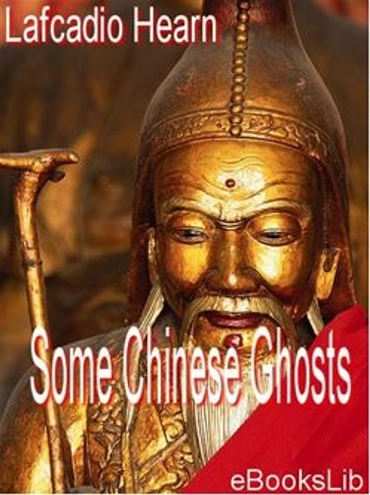 Some Chinese Ghosts