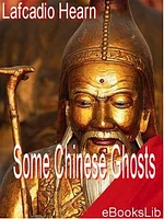 Some Chinese Ghosts